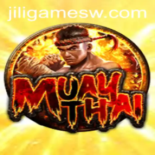 Exploring the Exciting World of 'MuayThai' - A Jili Games Adventure