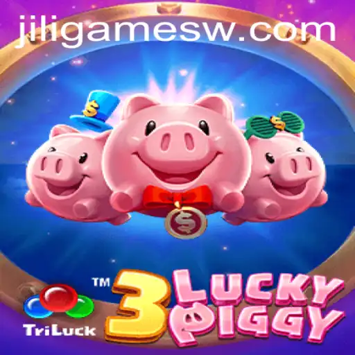 Exploring the World of 3LUCKYPIGGY: A Jili Games Masterpiece