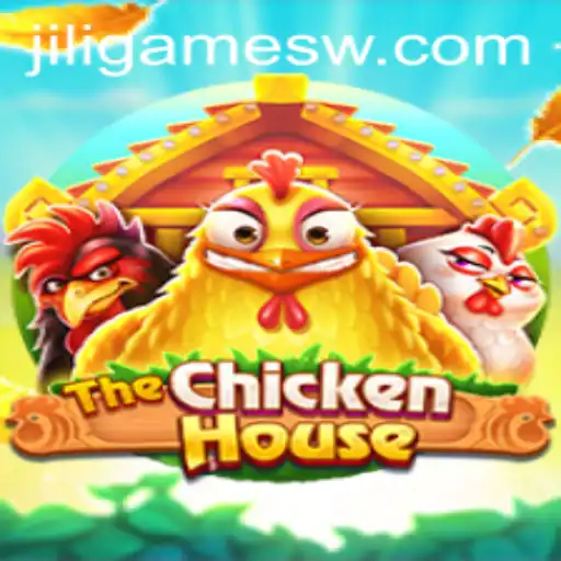 TheChickenHouse: A Closer Look at Jili Games' Latest Offering