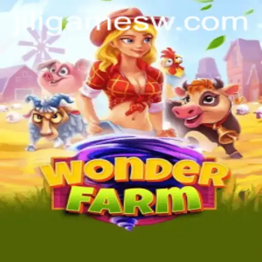 Explore WonderFarm by Jili Games: A Captivating Adventure